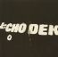 Echo Dek - Primal Scream