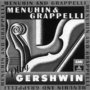 Menuhin&Grappelli PL.Gershwin - Menuhin / Grappelli