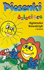 Piosenki Dla Dzieci - Agnieszka Kowalczyk