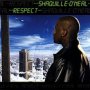 Respect - Shaquille O'Neal