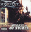 40 Dayz & 40 Nightz - Xzibit