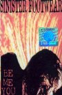 Be Me You - Sinister Footwear