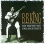 His Definitive Greatest Hits - B.B. King