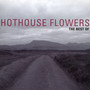 Best Of - Hothouse Flowers