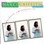 The MCA Years: A Retrospective - Nanci Griffith