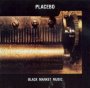 Black Market Music - Placebo