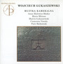 Łukaszewski,W: Muzyka Kameralna - Malewicz-Madey / Mitrosz
