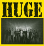 Huge - Huge