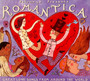 Romantica - Putumayo Presents   