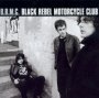 Black Rebel Motorcycle Club - Black Rebel Motorcycle Club   