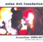 Frontline 1994-97 - Asian Dub Foundation