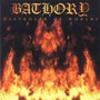 Destroyer Of Worlds - Bathory