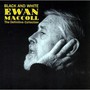 Black & White: The Best Of - Ewan Maccoll