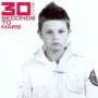 30 Seconds To Mars - 30 Seconds To Mars   