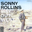 Way Out West - Sonny Rollins