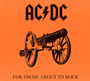 For Those About To Rock...We Solute You... - AC/DC