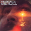 If I Could Only Remember My Name - David Crosby If I Could Only Remember My Name - David Crosby