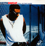 Still In The Game - Keith Sweat