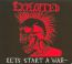 Let's Start A War - The Exploited