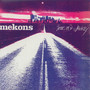 Fear & Whiskey - The Mekons