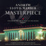 Masterpiece Live From The Great Hall Of The People [Bejing] - Andrew Lloyd Webber 