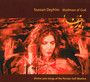 Madman Of God - Sussan Deyhim
