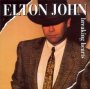 Breaking Hearts - Elton John