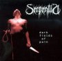Dark Fields Of Pain - Serpentia