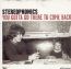 You Gotta Go There To Come Back - Stereophonics