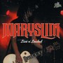 Live N Loaded - Maryslim