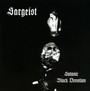 Satanic Black Devotion - Sargeist