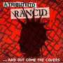 And Out Come The Covers/T - Tribute to Rancid