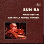 Piano Recital - Sun Ra