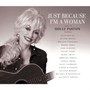 Just Because I'm A Woman - Tribute to Dolly Parton