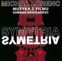 Symetria  OST - Michał Lorenc