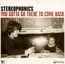 You Gotta Go There To Come Back - Stereophonics