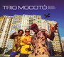 Beleza, Beleza, Beleza - Trio Mocoto
