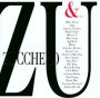 Zu & Co - Zucchero