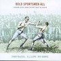 Bold Sportsmen All - Ewan Maccoll / A.L. Lloyd