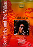 Catch A Fire - Bob Marley
