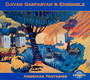 Armenian Fantasies - Djivan Gasparyan