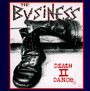 Death II Dance - The Business