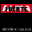 Mundo Guanaco - Almafuerte