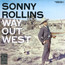 Way Out West - Sonny Rollins Way Out West - Sonny Rollins