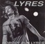 Nobody But Lyres - Lyres