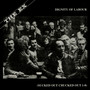 Dignity Of Labour - The ex