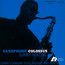 Saxophone Colossus - Sonny Rollins Saxophone Colossus - Sonny Rollins