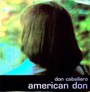 American Don - Don Caballero