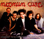 Maximum Cure - The Cure