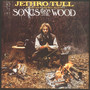 Songs From The Wood - Jethro Tull